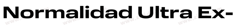 Normalidad Ultra Ex字体转换 Normalidad Ultra Ex字体转换
